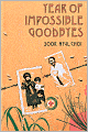 Year of Impossible Goodbyes