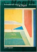 The Heath Introduction to Fiction