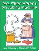 Mrs. Wishy-Washy's Scrubbing Machine
