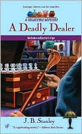 A Deadly Dealer (Collectible Mystery Series #3)