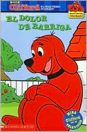 Clifford: El dolor de barriga (Tummy Trouble)