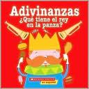 Adivinanzas: Qué tiene el rey en la panza (Riddles)