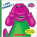 I See Barney!: Peel-a-Boo (Barney Series)