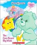The Care Bears' Big Wish