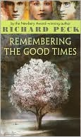 Remembering the Good Times