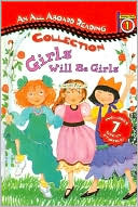 Girls Will Be Girls ( All Aboard Reading Series)