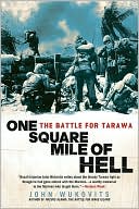 One Square Mile of Hell: The Battle for Tarawa