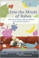 Into the Minds of Babes: How Screen Time Affects Children from Birth to Age Five