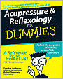 Acupressure and Reflexology For Dummies