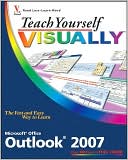 Teach Yourself Visually Microsoft Office Outlook 2007