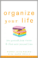 Organize Your Life: Free Yourself from Clutter and Find More Personal Time