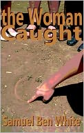 The Woman Caught