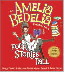 An Amelia Bedelia Celebration: Four Stories Tall