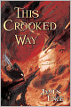 This Crooked Way