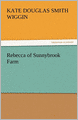Rebecca Of Sunnybrook Farm