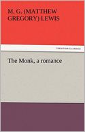 The Monk, A Romance