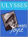 Ulysses: James Joyce (Original Version, 1922)