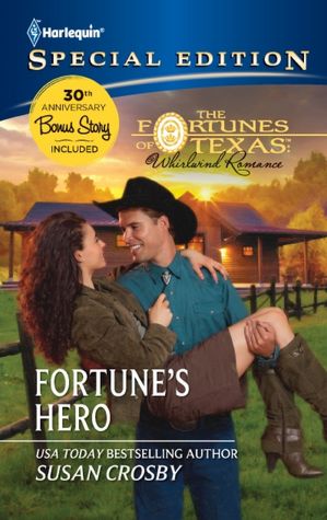 Fortune's Hero (Harlequin Special Edition Series #2181)
