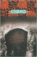 Shifu, You'll Do Anything for a Laugh by Mo Yan: NOOK Book Cover