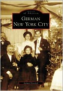 German New York City, New York (Images of America Series)