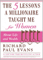 Five Lessons a Millionaire Taught Me for Women