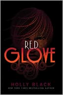 Red Glove (Curse Workers Series #2)