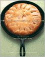 The Cast Iron Skillet Cookbook: Recipes for the Best Pan in Your Kitchen