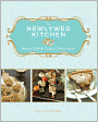 The Newlywed Kitchen: Delicious Meals for Couples Cooking Together