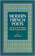 Modern French Poets (Dual-Language)
