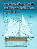 American Ship Models and How to Build Them