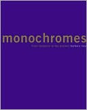 Monochromes: From Malevich to the Present