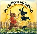 Bruh Rabbit and the Tar Baby Girl