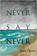 Never Say Never