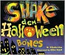 Shake Dem Halloween Bones