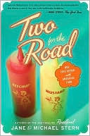 Two for the Road: Our Love Affair with American Food