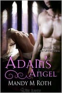 Adam's Angel (League of the Unnatural)