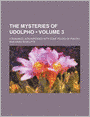 The Mysteries of Udolpho (Volume 3); A Romance Interspersed with Some Pieces of Poetry