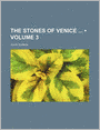 The Stones of Venice (Volume 3)