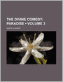 The Divine Comedy (Volume 3); Paradise