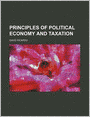 Principles Of Political Economy And Taxation