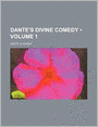 Dante's Divine Comedy (Volume 1)