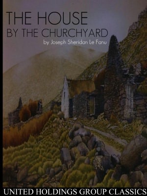 The House by the Churchyard