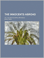 The Innocents Abroad (2); Or, The New Pilgrim's Progress
