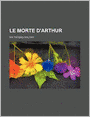 Le Morte D'Arthur (Volume 1)