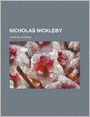 Nicholas Nickleby (Volume 3)