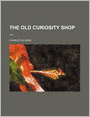The Old Curiosity Shop (Volume 2)