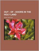 download Out - Of - Doors in the Holy Land book
