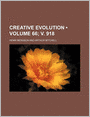 Creative Evolution (Volume 66; V. 918)