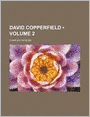 David Copperfield (Volume 2)