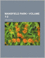 Mansfield Park (Volume 1-2)